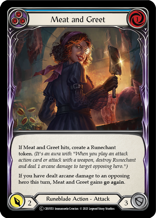 Meat and Greet (Blue) [U-CRU153] (Crucible of War Unlimited)  Unlimited Rainbow Foil